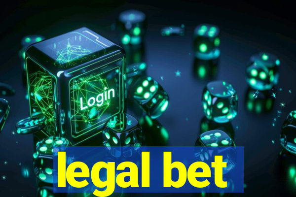 legal bet
